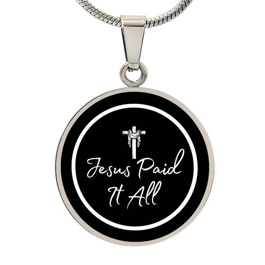 Jesus Paid It All Necklace
